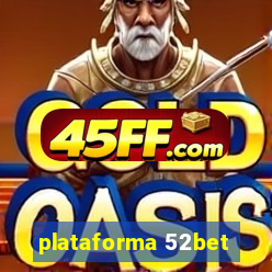 plataforma 52bet